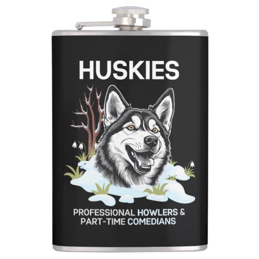 Huskies: Berufliche Howlers und Teilzeitkomiker Flachmann (Vorderseite)