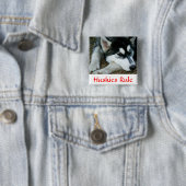 Huskies Rule Siberian Husky Button Button (Beispiel)