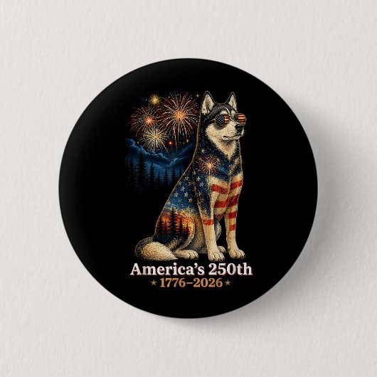 Husky Aamericas 250. Jubiläum 1776 2026 Button (Vorderseite)
