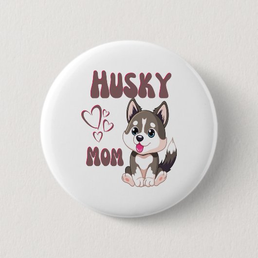 Husky Dog Mama Kawaii Welppy Niedlich Funny Design Button (Vorderseite)