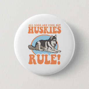 Husky Dog Owner Huskieses Button