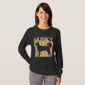 Husky Dog Owner T-Shirt (Vorne ganz)