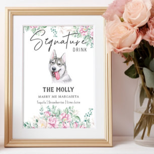 Husky Dog Signature Drink Sign Poster
