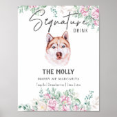 Husky Dog Signature Drink Sign Poster (Vorne)