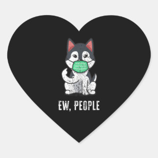 Husky | Ew, Menschen Husky Hund soziale Distanz Herz-Aufkleber