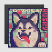 Husky, Get Well soon, Pixel Art Pixelart Magneteinladung (Vorne/Hinten)