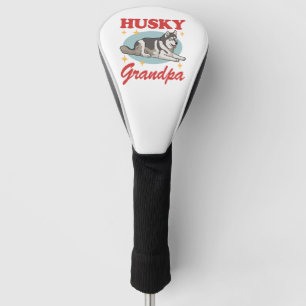 Husky Grandpa Dog Owner Siberian Husky Golf Headcover