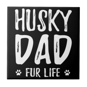Husky Hund Papa  Geschenkidee für lustige Hunde Fliese
