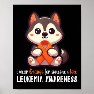 Husky Ich Trage Orange Für Jemanden, Den Ich Liebe Poster
