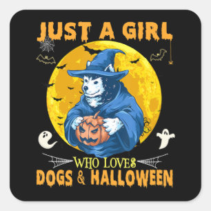 Husky Just A Girl Hunde und Halloween Husky Quadratischer Aufkleber