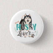 Husky Lover Button (Vorderseite)