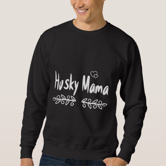 Husky Mama Angepasst Sweatshirt (Vorderseite)