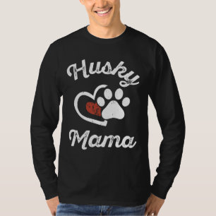 Husky Mama Husky Owner Dog Mama T-Shirt