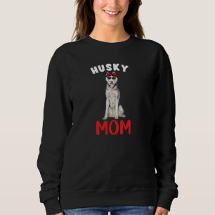 Husky Mama Mama Dog Lover Eigentümer Funny Women S Sweatshirt
