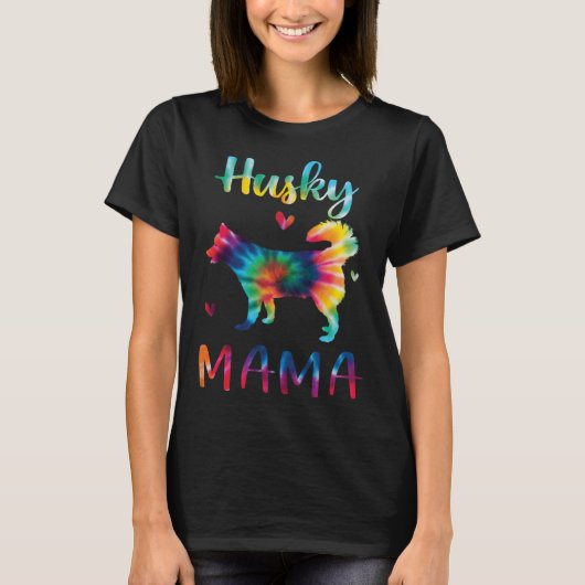 Husky Mama Tie Dye Dog Mom Mothers Day T-Shirt (Vorderseite)