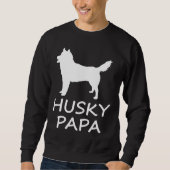 Husky Papa Sweatshirt (Vorderseite)