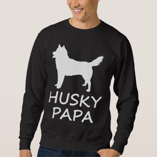Husky Papa Sweatshirt (Vorderseite)