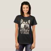 Husky Proud Husky Mama T-Shirt (Vorne ganz)