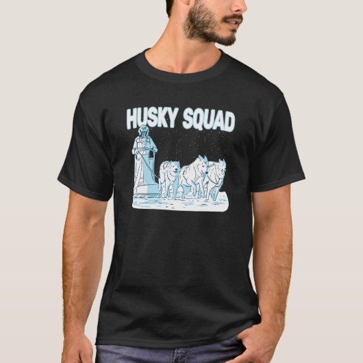 Husky Squad sledding huskies men dog sled rider T-Shirt (Vorderseite)