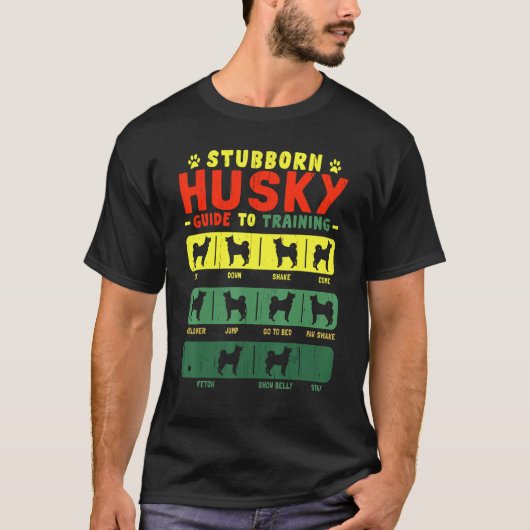 Husky Stubborn Tricks T-Shirt (Vorderseite)