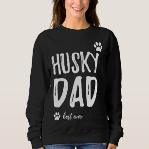 Husky Vater Beste Idee Sweatshirt