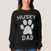 Husky Vater Paw Sweatshirt (Vorderseite)