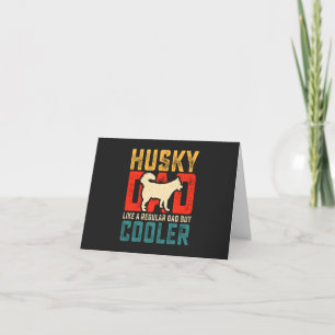 Husky Vater, Regular Vater Zum Coolness Funny hina Dankeskarte