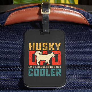 Husky Vater, Regular Vater Zum Coolness Funny hina Gepäckanhänger