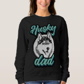 Husky Vater Sweatshirt (Vorderseite)
