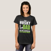 Husky-Vater viel Cooler als normal T-Shirt (Vorne ganz)
