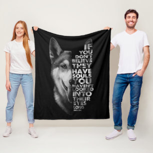 Husky, wenn du nicht glaubst, dass sie Soule Hunde Fleecedecke