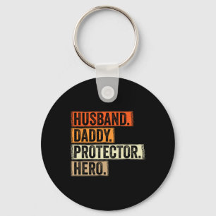 Husnd Daddy Protector Hero Mens Funny Vathday Schlüsselanhänger
