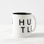 Hustel | Funny Spaß Joke Slogan Tasse (VorderseiteRechts)