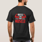 Hustel für diesen Muskelsport-T - Shirt (Rückseite)