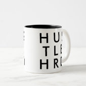 Hustel Hard | Funny Spaß Joke Slogan Tasse (VorderseiteRechts)