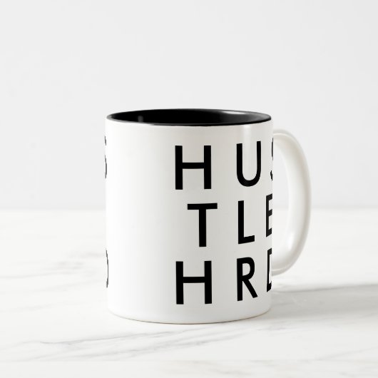 Hustel Hard | Funny Spaß Joke Slogan Tasse (VorderseiteRechts)
