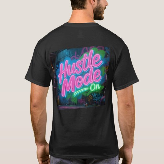 Hustelmodus auf Neon Graffiti-T - Shirt | Urban Mo (Rückseite)