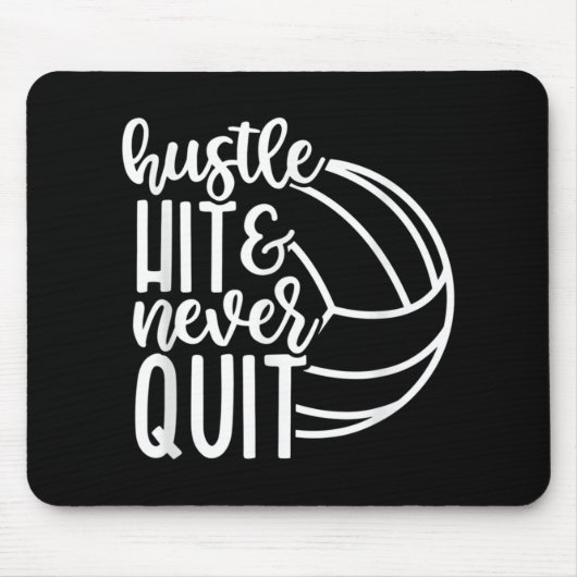 Hustelschlag und nie aufhören Volleyball Liebhaber Mousepad (Vorne)
