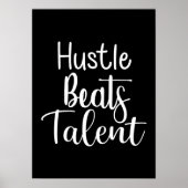 Hustle Beats Talent - Erfolgsspiel Motivierend Poster (Vorne)
