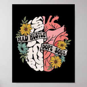 Hustle Drug Soul Blumental Brain Mental Health Awa Poster