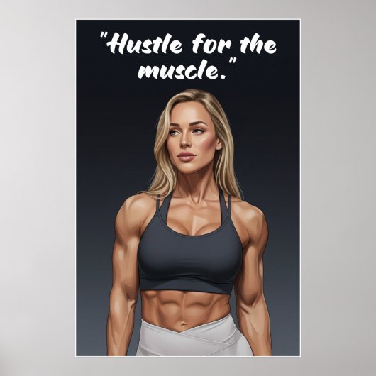 Hustle for the Muscle – Fitness Motivation Poster (Vorne)