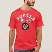 Hustle Hard Darts T - Shirt (Vorderseite)