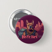 Hustle Hard - Pitbulle Hund mit Geld und Zigar Button (Vorne & Hinten)