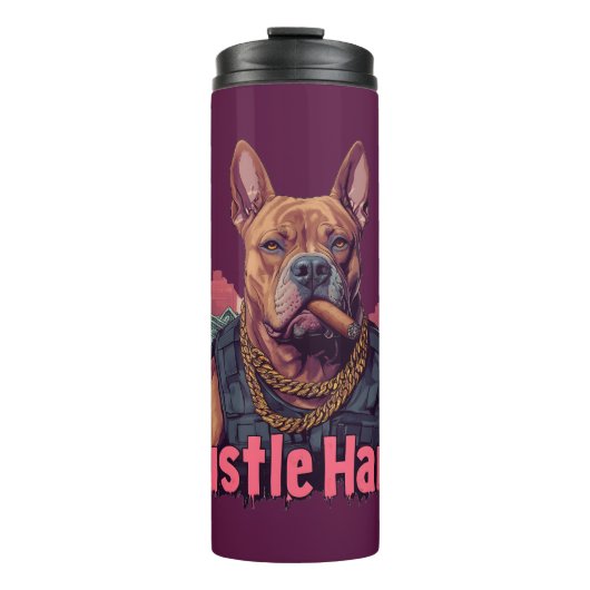 Hustle Hard - Pitbulle Hund mit Geld und Zigar Thermosbecher (Vorderseite)