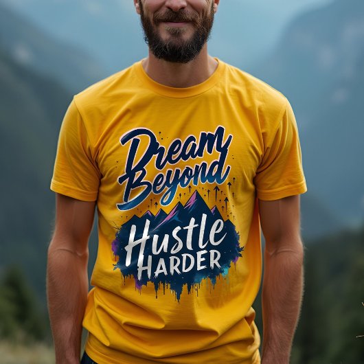 Hustle Harder, Achieve Goals - Positiver Mindset T-Shirt