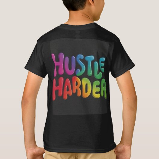 Hustle Harder Kids' Basic T - Shirt (Rückseite)