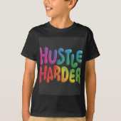 Hustle Harder Kids' Basic T - Shirt (Vorderseite)
