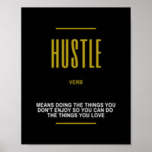 Hustle Inspirational Quote On Success Poster