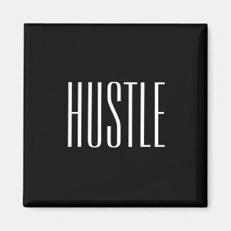 Hustle Magnet