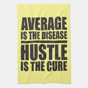 Hustle - Motivierend Worte Geschirrtuch